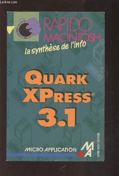 RAPIDO MACINTOSH - QUARK XPRESS 3.1.