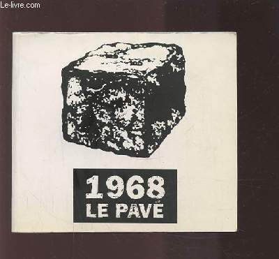 1968 LE PAVE - LE RECIT RADIO DES EVENEMENTS DE MAI 68.
