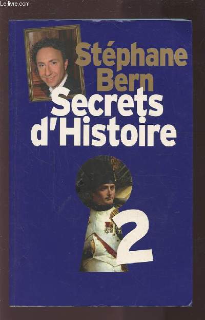 SECRETS D'HISTOIRE 2.