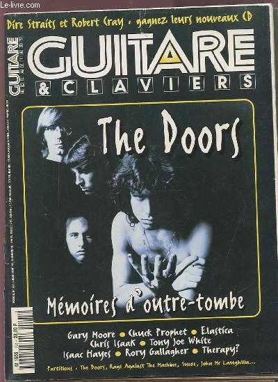 GUITARE & CLAVIER - N165 JUILLET/AOUT 95 : THE DOORS MEMOIRES D'OUTRE TOMBE - GARY MOORE - CHUCK PROPHET - ELASTICA - CHRIS ISAAK - TONY JOE WHITE - ISAAC HAYES - RORY GALLAGHER - THERAPY ?.