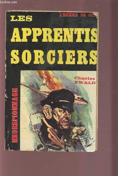 LES APPRENTIS SORCIERS - L'HOMME DE C.R.A.N.