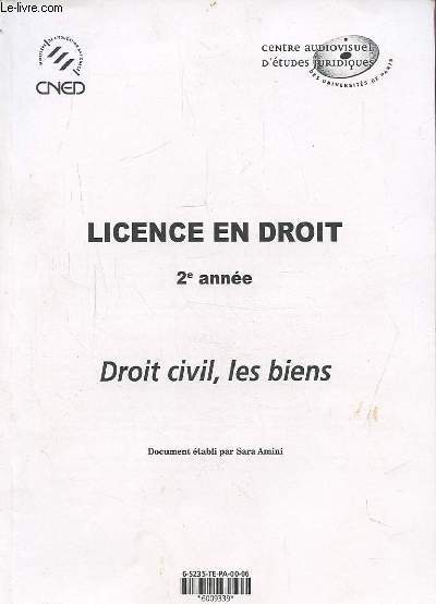 CNED : LICENCE EN DROIT - 2 ANNEE : DROIT CIVIL, LES BIENS - REFERENCE : 6-S235-TE-PA-00-06.