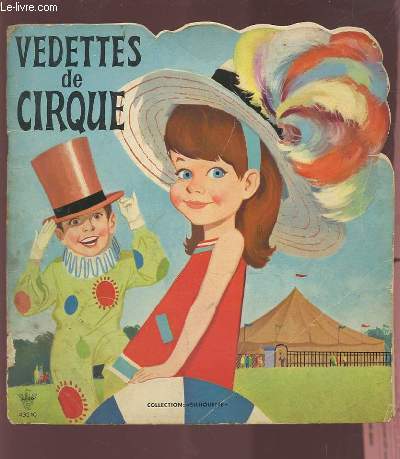 VEDETTES DE CIRQUE.