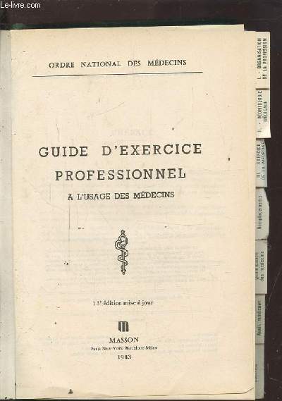 GUIDE D'EXERCICE PROFESSIONNEL A L'USAGE DES MEDECINS.