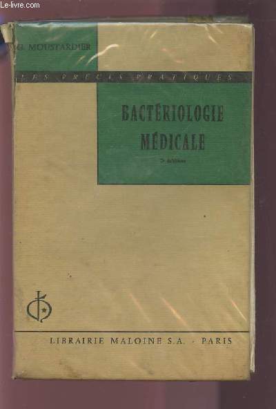 BACTERIOLOGIE MEDICALE.