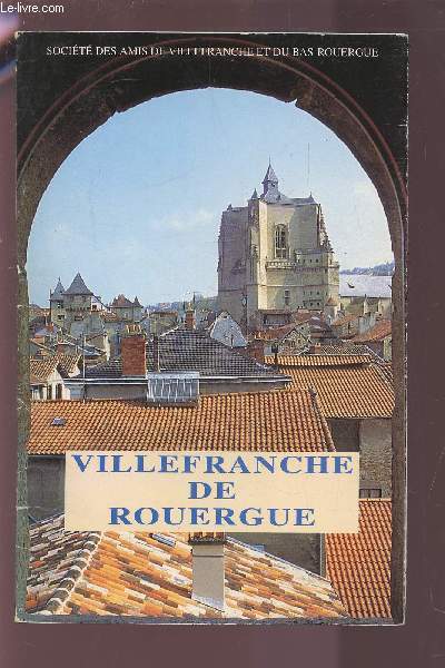 VILLEFRANCHE DE ROUERGUE.