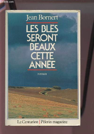 LES BLES SERONT BEAUX CETTE ANNEE.