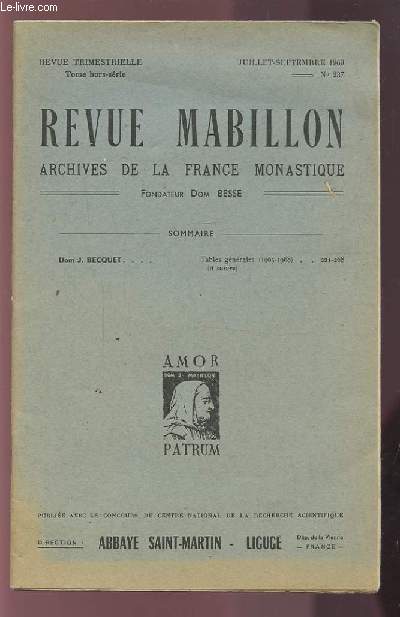 REVUE MABILLON - N°237 JUILLET/SEPTEMBRE 1969 : ARCHIVES DE LA FRANCE MONASTIQUE.