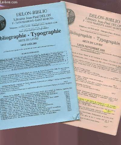 DELON-BIBLIO - BIBLIOGRAPHIE - TYPOGRAPHIE / ART DU LIVRE - LISTE AOUT 2001 + LISTE NOVEMBRE 1999.