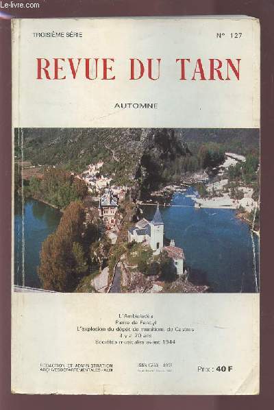 REVUE DU TARN - N127 - AUTOMNE 1987 / TROISIEME SERIE.