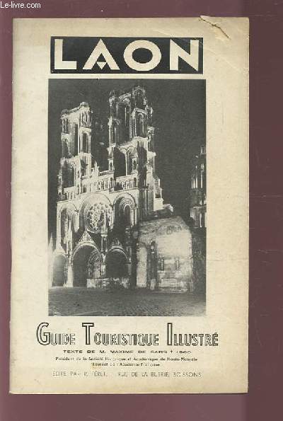 LAON - GUIDE TOURISTIQUE ILLUSTRE.