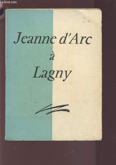 JEANNE D'ARC A LAGNY.