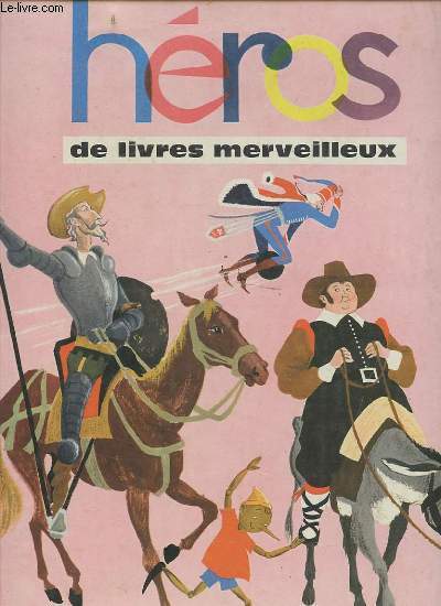 HEROS - LE LIVRES MERVEILLEUX.