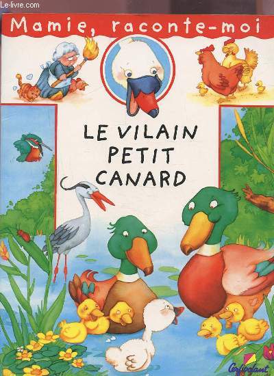 LE VILAIN PETIT CANARD.