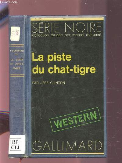 LA PISTE DU CHAT-TIGRE.