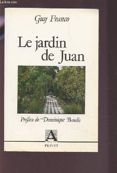LE JARDIN DE JUAN.