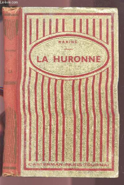 LA HURONNE.