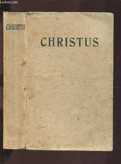 CHRISTUS - MANUEL D'HISTOIRE DES RELIGIONS.