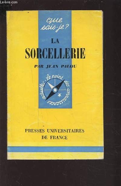 LA SORCELLERIE.