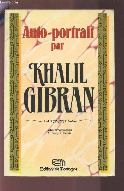 AUTO PORTRAIT DE KHALIL GIBRAN.
