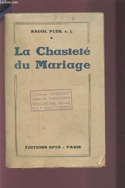 LA CHASTETE DU MARIAGE.