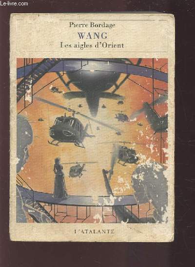 WANG - LES AIGLES D'ORIENT - LIVRE 2.