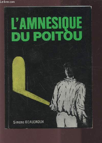 L'AMNESIQUE DU POITOU.
