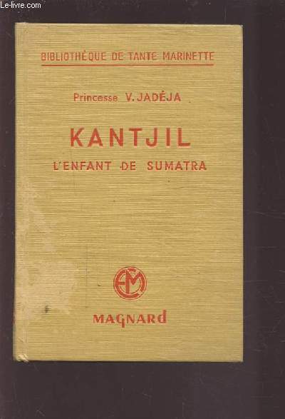 KANTJIL - L'ENFANT DE SUMATRA.