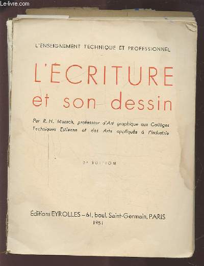 L'ECRITURE ET SON DESSIN.