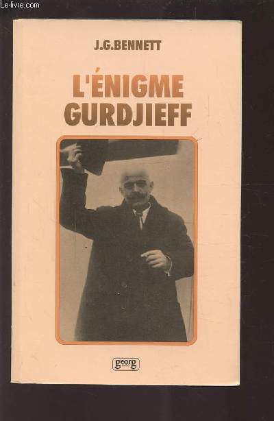 L'ENIGME GURDJIEFF.