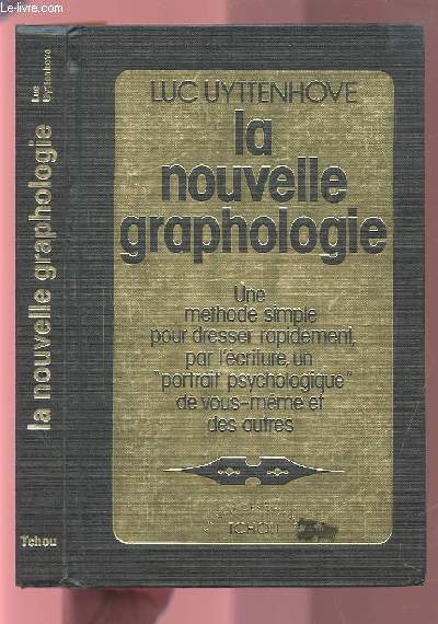 LA NOUVELLE GRAPHOLOGIE.