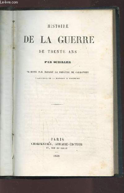 HISTOIRE DE LA GUERRE DE TRENTE ANS.