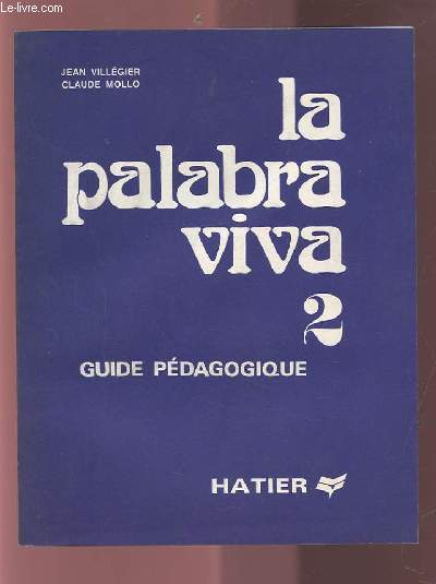 LA PALABRA 2 - GUIDE PEDAGOGIQUE.