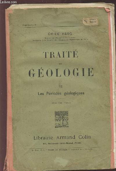 TRAITE DE GEOLOGIE - TOME 2 : LES PERIODES GEOLOGIQUES.