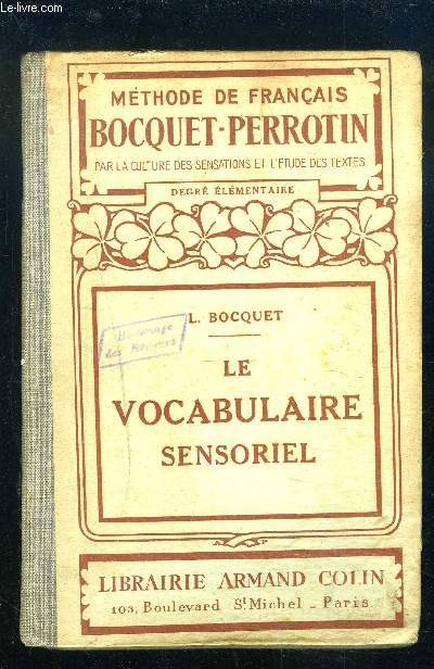 LE VOCABULAIRE SENSORIEL.