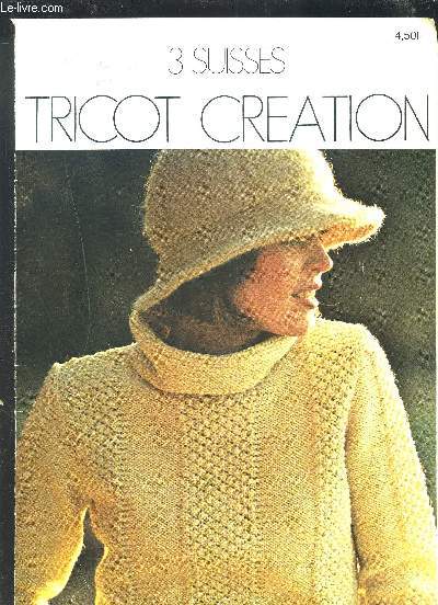 3 SUISSES - TRICOT CREATION.