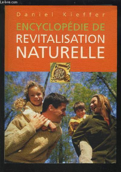 ENCYCLOPEDIE DE REVITALISATION NATURELLE.