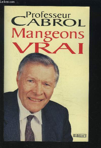 MANGEONS VRAI.