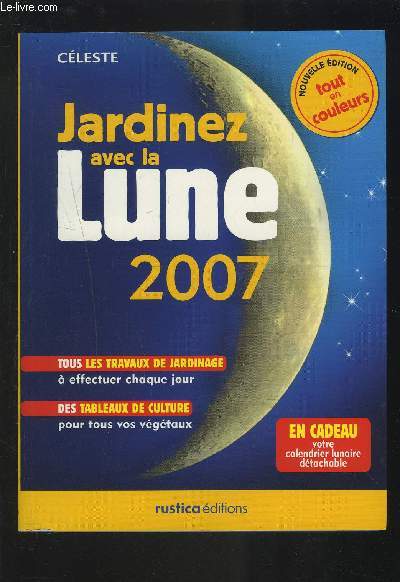 JARDINEZ AVEC LA LUNE 2007.