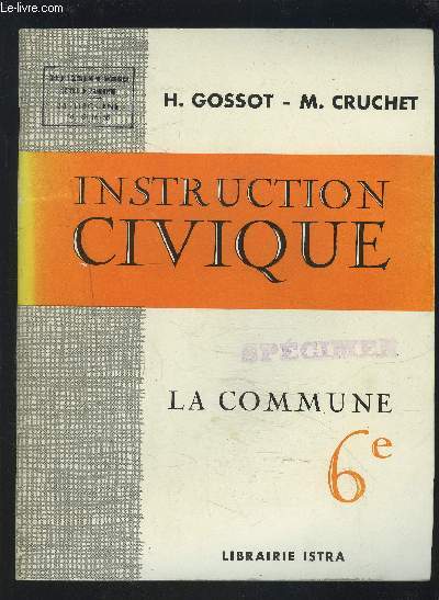 INSTRUTION CIVIQUE - LA COMMUNE 6.