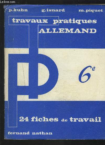 TRAVAUX PRATIQUES ALLEMAND - 6EME : 24 FICHES DE TRAVAIL.