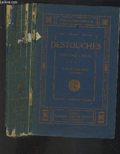 DESTOUCHES - THEATRE CHOISI.