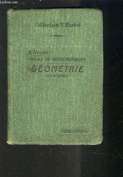 COURS DE MATHEMATIQUES - GEOMETRIE DES ECOLES PRIMAIRES SUPERIEURES DE GARCONS 2 ET 3 ANNEES.