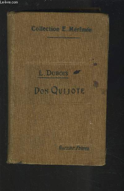 DON QUIJOTE DE LA MANCHA - PREMIERE PARTIE.