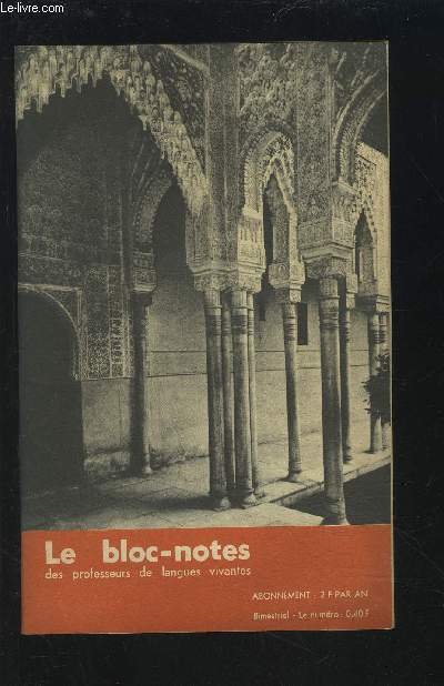 LE BLOC-NOTES DES PROFESSEURS DE LANGUES VIVANTES - JANVIER / FEVRIER 1967.