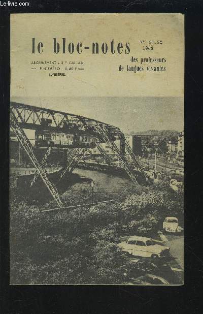 LE BLOC-NOTES DES PROFESSEURS DE LANGUES VIVANTES - JUILLET-SEPT1963.