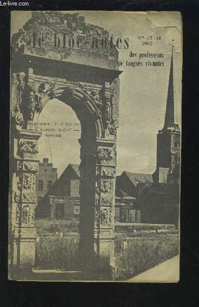 LE BLOC-NOTES DES PROFESSEURS DE LANGUES VIVANTES - OCT-NOV-DEC 1962.