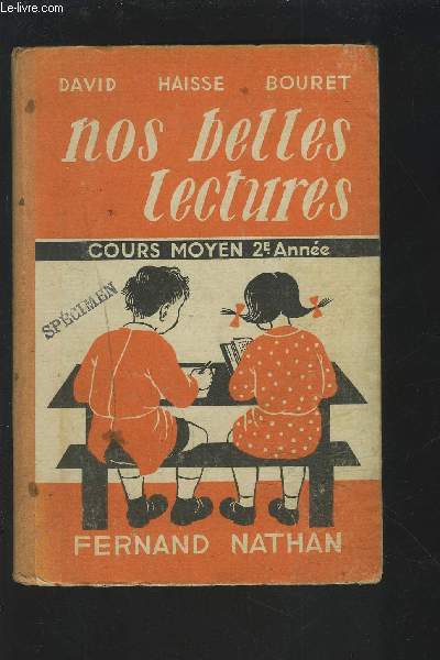 NOS BELLES LECTURES - COURS MOYEN 2 ANNEE CLASSE DE SEPTIEME.