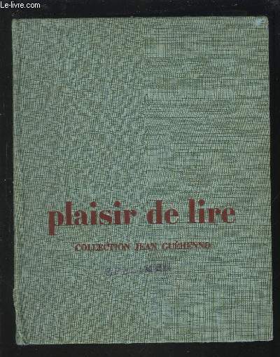 PLAISIR DE LIRE - CLASSE DE 6.