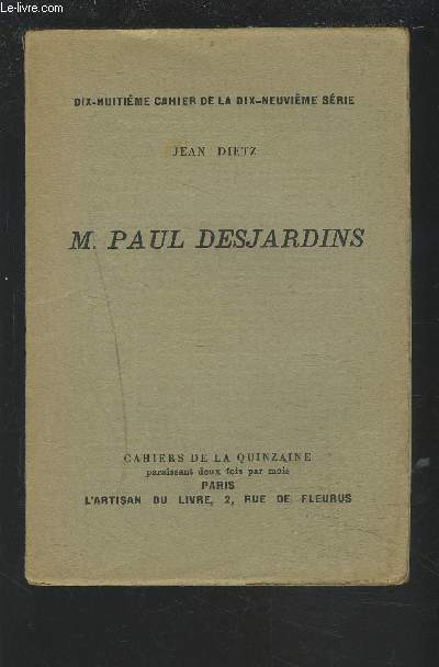 M. PAUL DESJARDINS - DIX-HUITIEME CAHIER DE LA DIX-NEUVIEME SERIE.